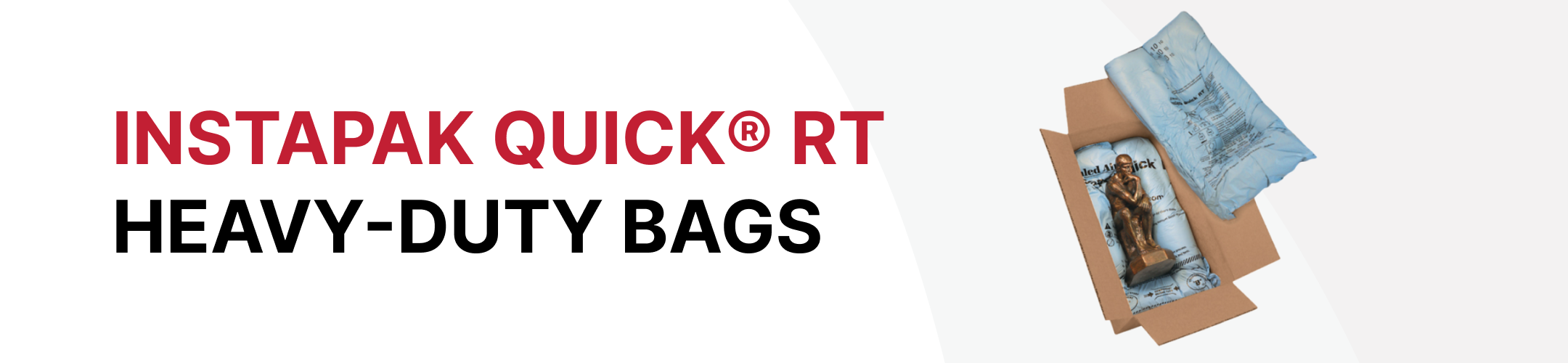 Instapak Quick® RT Heavy-Duty Bags