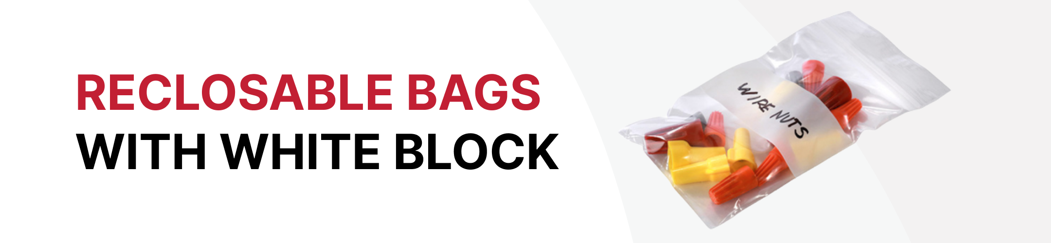 Reclosable Bags with White Block