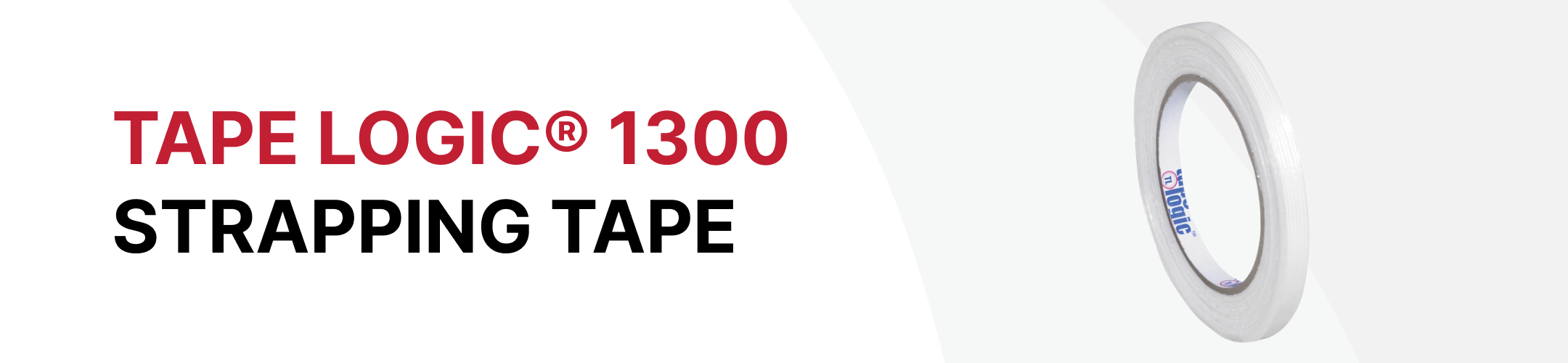 Tape Logic® 1300 Strapping Tape