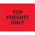 8 x 10" - "Top Load Freight Only" (Fluorescent Red) Labels