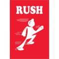 4 x 6" - "Rush" Labels