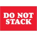 2 x 3" - "Do Not Stack" Labels