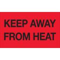 3 x 5" - "Keep Away from Heat" (Fluorescent Red) Labels