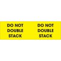 3 x 10" - "Do Not Double Stack" (Fluorescent Yellow) Labels