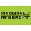 3 x 5" - "Do Not Remove From Pallet" (Fluorescent Green) Labels